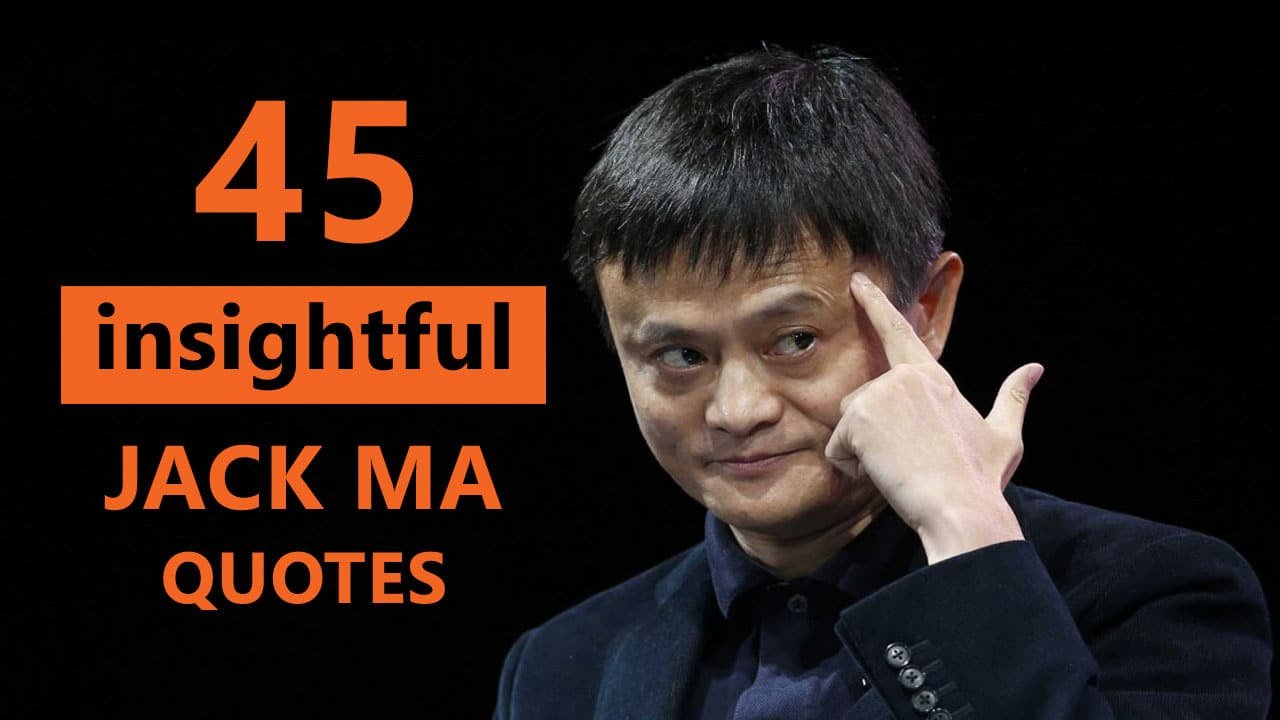 Jack Ma Quotes