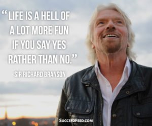 99 Richard Branson Quotes About Business, Life & Success - Succeed Feed