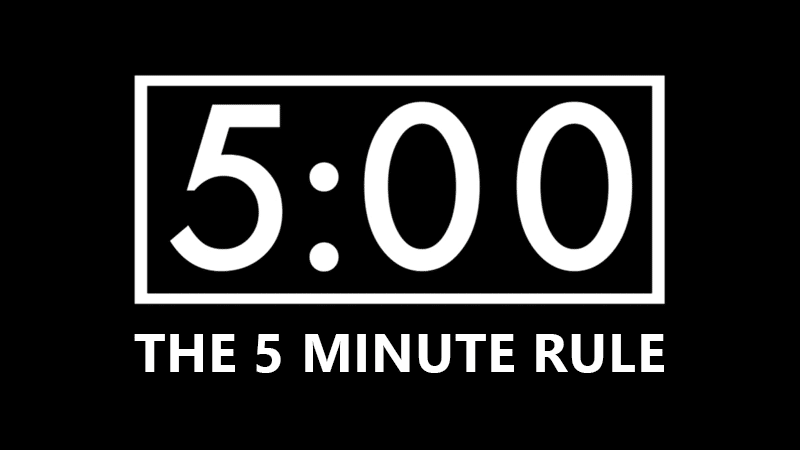 The 5 Minute Rule - Become Emotionally Invincible